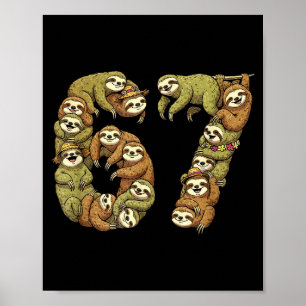 Funny Sloth Tribal 6 7 Meme Six Seven Love Poster