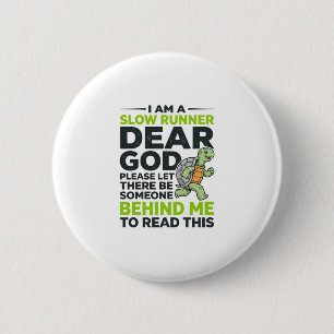 Funny Slow Runner Turtle Quote Vintage Engraving D 6 Cm Round Badge