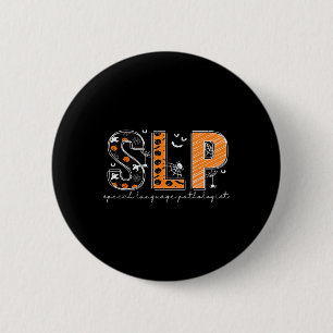 Funny Slp Halloween Costume Pumpkin Fall Skeleton 6 Cm Round Badge