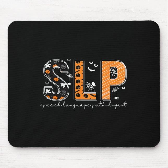 Funny SLP Halloween Costume Pumpkin Fall Skeleton  Mouse Pad (Front)