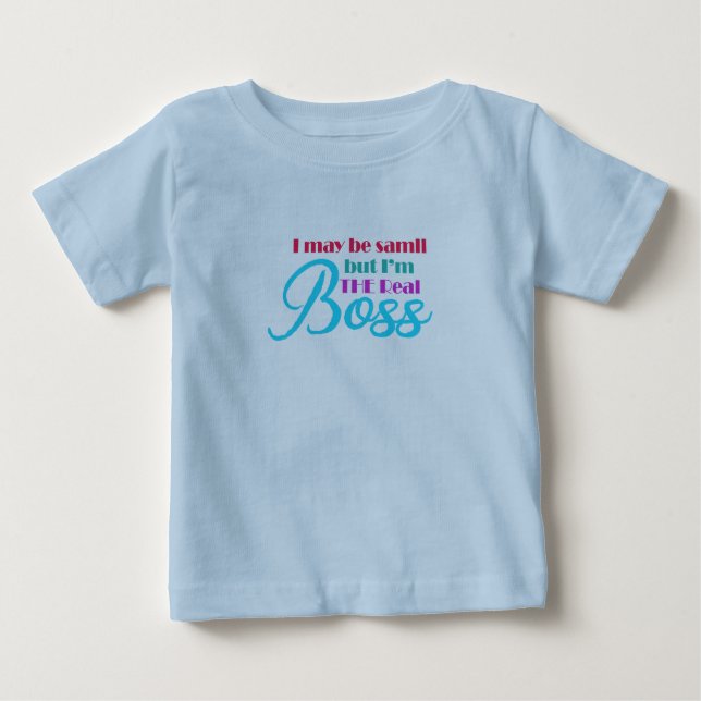 Funny Small But I'm The Real Boss T-shirt Toddler (Front)