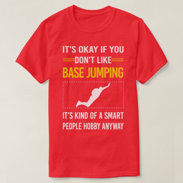 Funny Smart People Base Jumping  T-Shirt (Design Front)