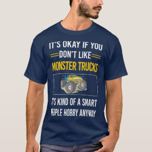 Funny Smart People Monster Truck Trucks T-Shirt