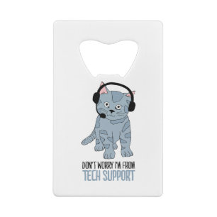 Funny Smiling Cat Tech Support Epic SarcasticQuote