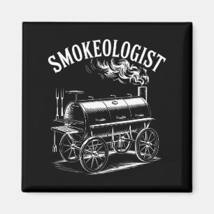 Funny smokeologist saying bbq smoker grill womenFu Magnet