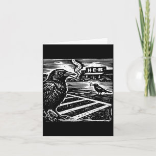 Funny smoking grackle bird texas satire weird card