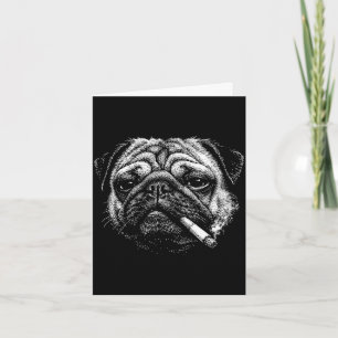 Funny smoking pug cigarette meme smoky dog  card