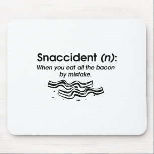 Funny Snaccident Bacon Art For Kid Men Women Cool  Mouse Pad