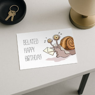 Funny Snail Belated Happy Birthday Card Cartoon