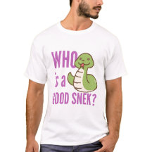 Funny Snake Lover Tee – “Who Is a Good SNEK?”