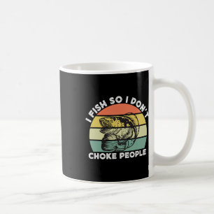 Funny Snakehead Fishing Retro I Fish So I Don't Ch Coffee Mug