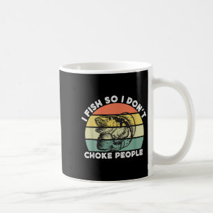 Funny Snakehead Fishing Retro I Fish So I Dont Cho Coffee Mug