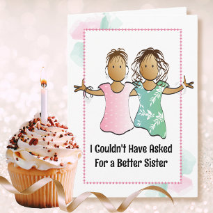 Funny Snarky Sassy Female Cartoon Sister Birthday  Card