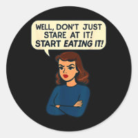 Funny Snarky Woman Quote Sarcastic Adult Innuendo