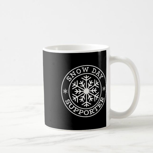 Funny Snow Day Supporter Teacher Student Winter Sn Coffee Mug (Right)