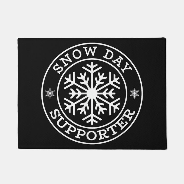 Funny Snow Day Supporter Teacher Student Winter Sn Doormat (Front)