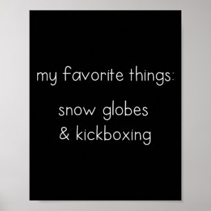 Funny Snow Globe Gift For Kickboxing Lovers Boxers Poster