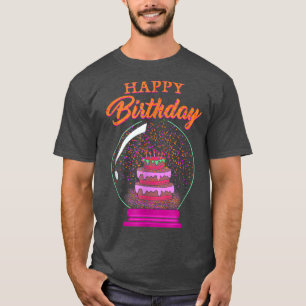 Funny Snow Globe Happy Birthday Gift For Kids Wome T-Shirt