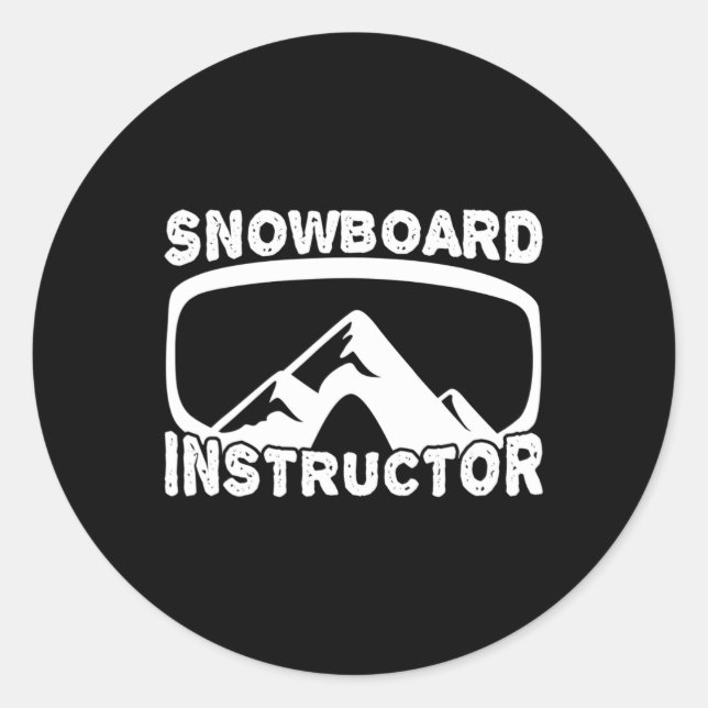 Funny Snowboard Instructor Snowboard Fan Winter Sp Classic Round Sticker (Front)