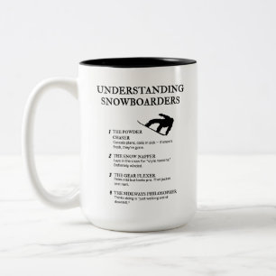 Funny Snowboard Life Humour for Riders Two-Tone Coffee Mug