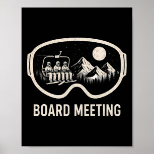 Funny Snowboard Meeting Winter Sports Lovers Ski L Poster