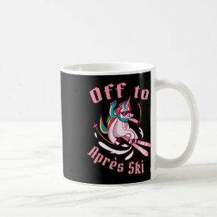 Funny Snowboard Ski Skiing Unicorn Off To Après Sk Coffee Mug