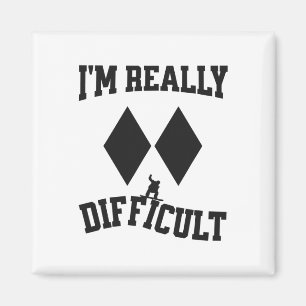 Funny Snowboarder Double Black Diamonds I'm Really Magnet
