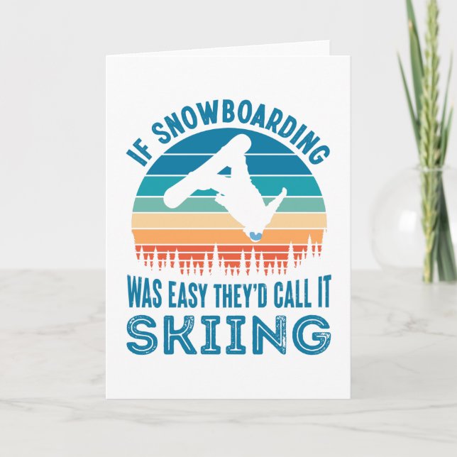 Funny Snowboarding Gift Snowboard Lover Card (Front)