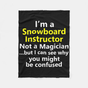 Funny Snowboarding Instructor Job Career Snowboard Fleece Blanket