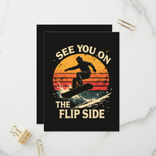 Funny Snowboarding - See You On The Flip Side Invitation Postcard