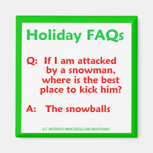 Funny Snowman Christmas Holiday Pun Humour Magnet