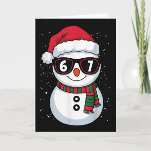 Funny Snowman Six Seven Christmas 67 Meme Gen Alph Card