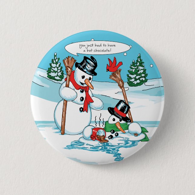 Funny Snowman with Hot Chocolate Cartoon 6 Cm Round Badge (Front)