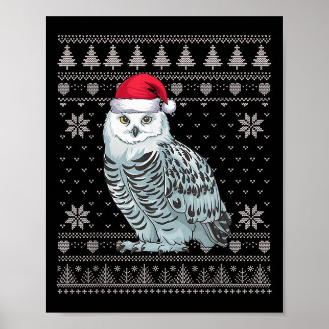 Funny Snowy Owl Ugly Christmas Sweater Santa Xmas  Poster (Front)