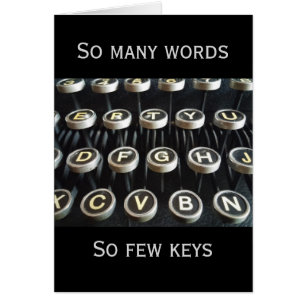 Funny "So many words, so few keys" vintage card