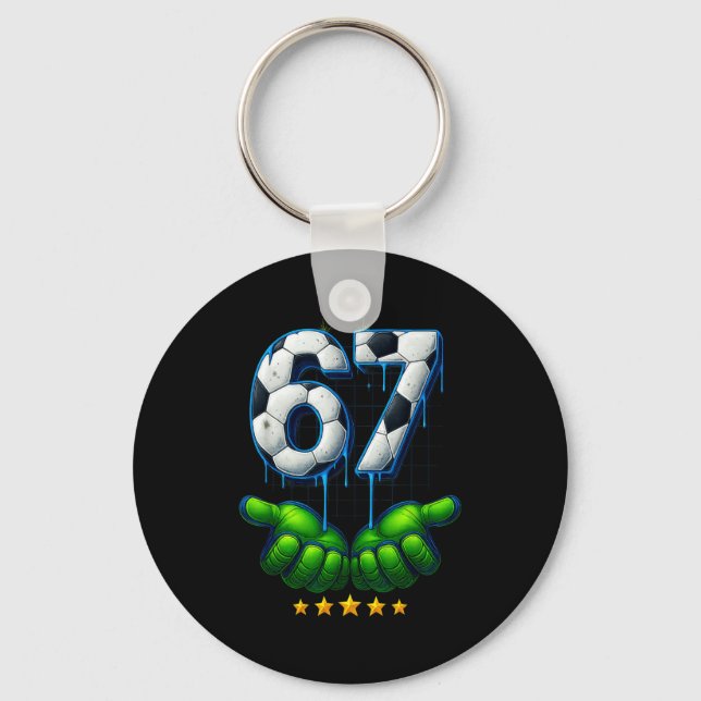 Funny Soccer 67 Six Seven Funny Gen Alpha Meme Dri Key Ring (Front)