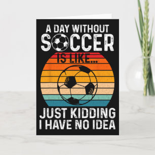 Funny Soccer Art Boys Men Women Sport Player Socce Card