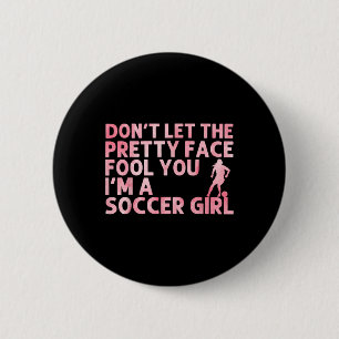 Funny Soccer Art For Girls Women Soccer Lover Socc 6 Cm Round Badge