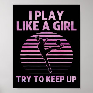 Funny Soccer Art For Girls Women Soccer Lover Socc Poster