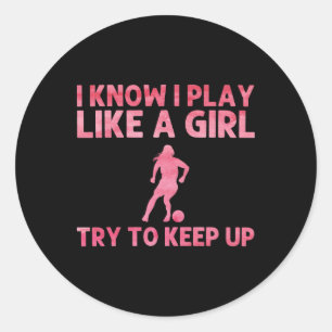 Funny Soccer Art For Women Girls Soccer Player Soc Classic Round Sticker