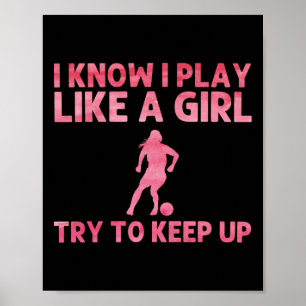 Funny Soccer Art For Women Girls Soccer Player Soc Poster