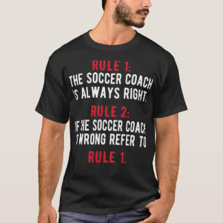 Funny Soccer Coach Soccer Coaching Soccer Coaches  T-Shirt