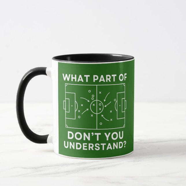 Funny Soccer Coach What Part Of Tactics Diagram Mug (Left)