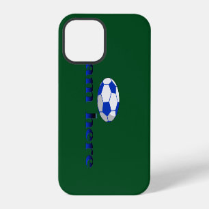 Funny soccer cup - I Am Here iPhone 12 Pro Case