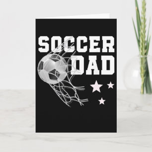 Funny Soccer Dad Daddy Soccer Sport Lover Fan Fath Card