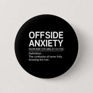Funny Soccer Definition Soccer Player Coach Offsid 6 Cm Round Badge