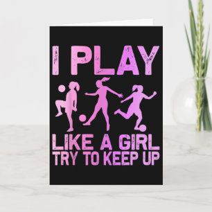 Funny Soccer Design For Girls Women Soccer Lover P Card