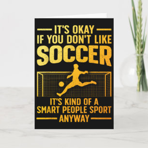 Funny Soccer Design For Men Women Soccer Lover Soc Card