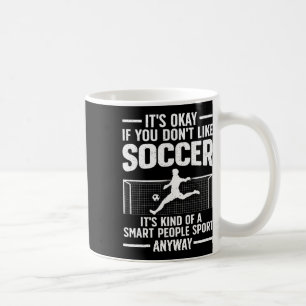 Funny Soccer Design For Men Women Soccer Lover Soc Coffee Mug
