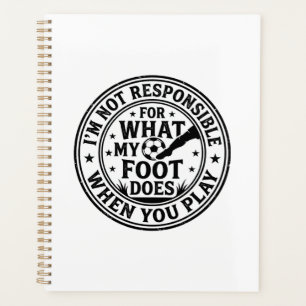 Funny Soccer Foot Warning Vintage Shirt Design_1 Planner